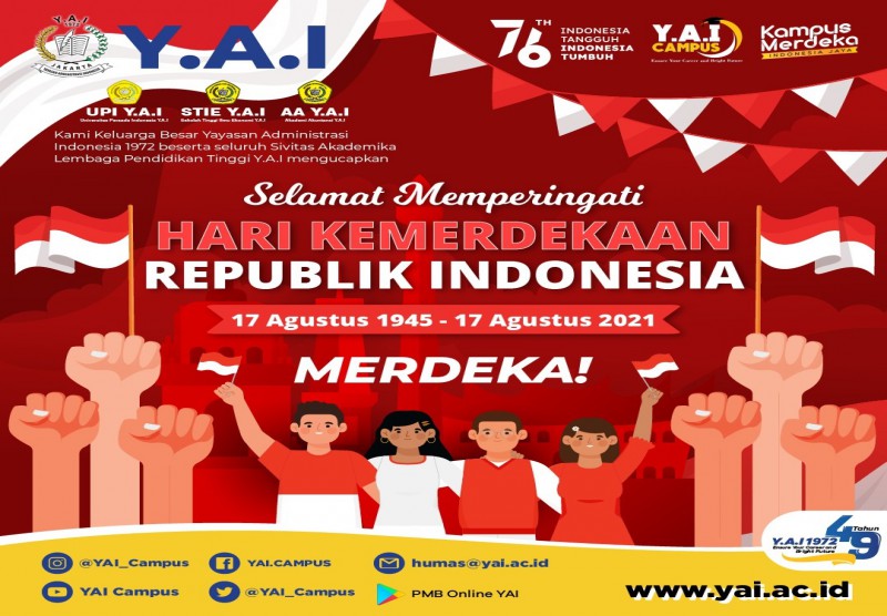 Selamat Memperingati Hari Kemerdekaan Republik Indonesia Ke-76 (17 Agustus 1945 - 17 Agustus 2021)