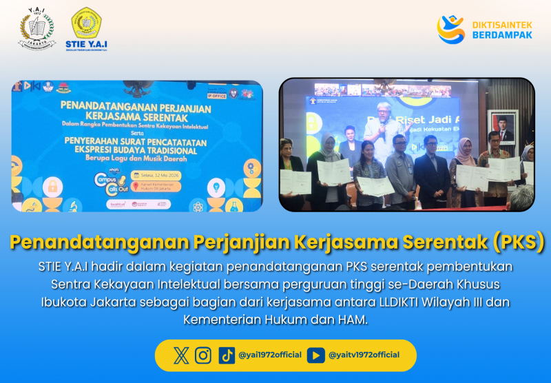 STIE Y.A.I Perkuat Komitmen Inovasi melalui Penandatanganan PKS Sentra Kekayaan Intelektual se-DKI Jakarta