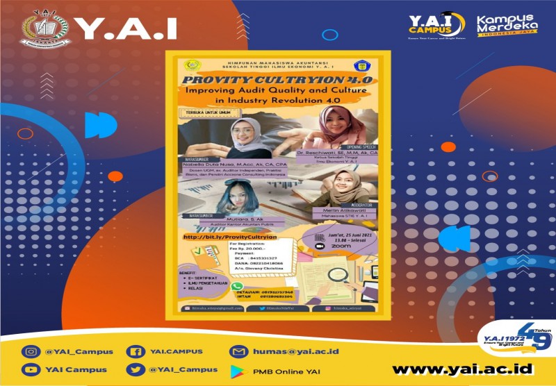 Webinar Nasional : Improving Audit Quality and Culture in Industry Revolution 4.0